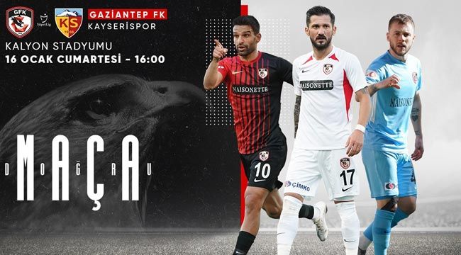 Maça doğru: Gaziantep FK - Kayserispor