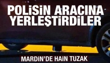 Mardin'de polise alçak tuzak! Arabasının altına patlayıcı yerleştirdiler