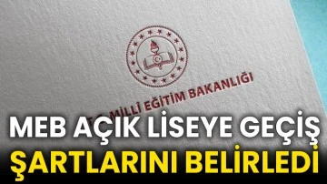 MEB açık liseye geçiş şartlarını belirledi