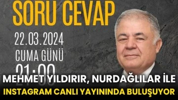 Mehmet Yıldırır, Nurdağlılar ile Instagram Canlı Yayınında Buluşuyor