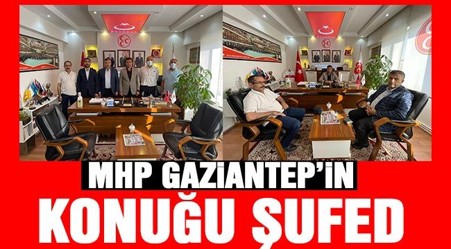 MHP Gaziantep’in konuğu Şufed