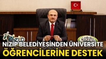 Nizip Belediyesinden üniversite öğrencilerine destek