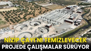 Nizip Çayı'nı temizleyecek projede çalışmalar sürüyor