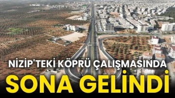 Nizip'teki köprü çalışmasında sona gelindi