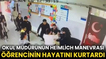 Okul müdürünün heimlich manevrası öğrencinin hayatını kurtardı