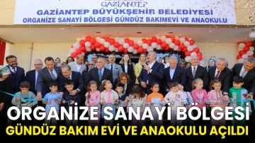 Organize Sanayi Bölgesi Gündüz Bakım Evi Ve Anaokulu Açıldı 