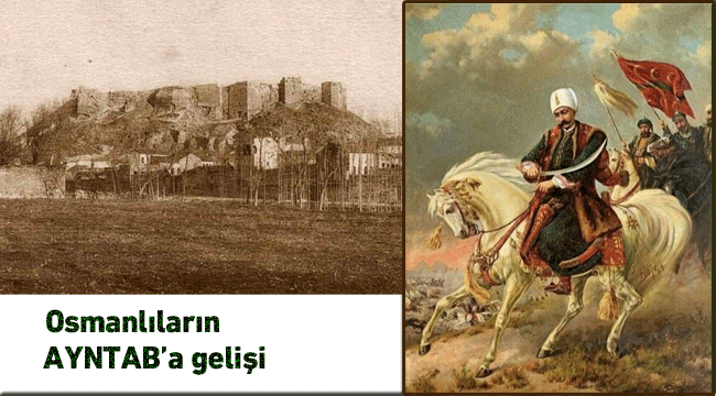 Hangi padişah döneminde Gaziantep Osmanlı toprağı olmuştur?