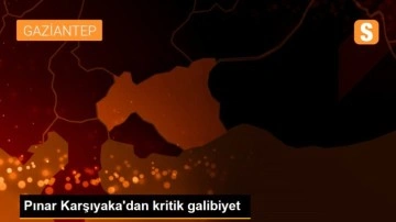 Pınar Karşıyaka'dan kritik galibiyet