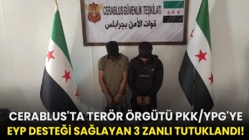 Cerablus'ta terör örgütü PKK/YPG'ye EYP desteği sağlayan 3 zanlı tutuklandı!