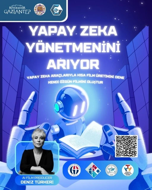 &quot;Yapay Zeka Yönetmenini Arıyor: Kısa Film Hackathonu&quot; Gaziantep'te gerçekleşiyor