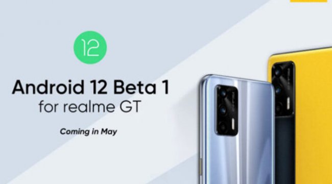 Realme GT, Android 12 Beta‘ya hazır