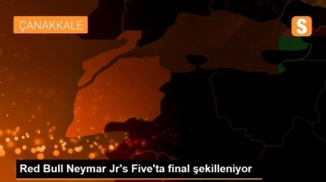 Red Bull Neymar Jr's Five'ta final şekilleniyor