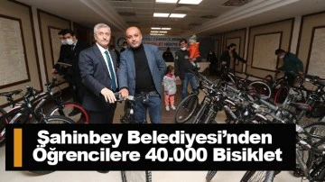 Şahinbey Belediyesi’nden Öğrencilere 40.000 Bisiklet