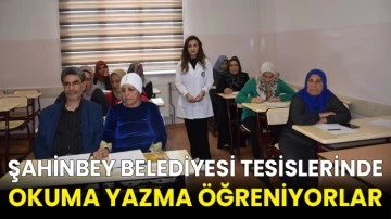 Şahinbey Belediyesi Tesislerinde Okuma Yazma Öğreniyorlar