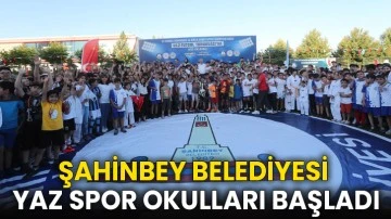 Şahinbey Belediyesi Yaz Spor Okulları Başladı