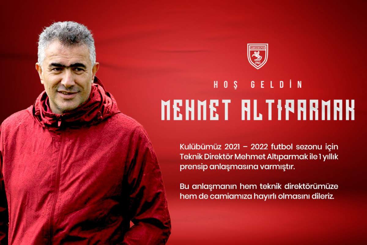Samsunspor teknik direktörlüğe Mehmet Altıparmak'ı getirdi