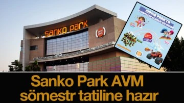 Sanko Park AVM sömestr tatiline hazır