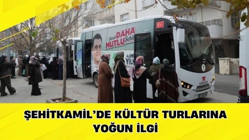 Şehitkamil&rsquo;de K&uuml;lt&uuml;r Turlarına Yoğun İlgi