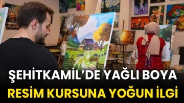 Şehitkamil’de yağlı boya resim kursuna yoğun ilgi