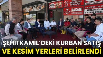 Şehitkamil’deki kurban satış ve kesim yerleri belirlendi