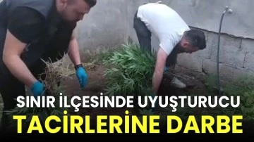 Sınır ilçesinde uyuşturucu tacirlerine darbe