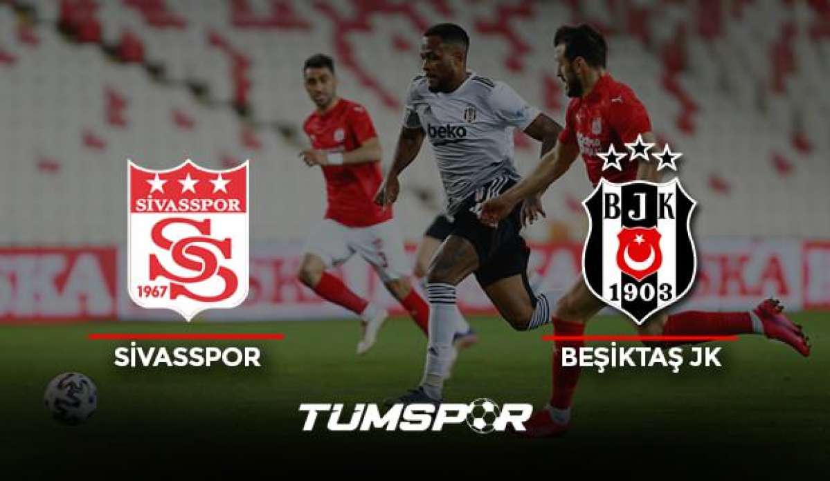 Sivasspor Beşiktaş maçı geniş özeti ve golleri (BeIN Sports) Kara Kartal deplasmanda yaralandı!