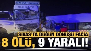 Sivas'ta feci kaza! 8 kişi hayatını kaybetti