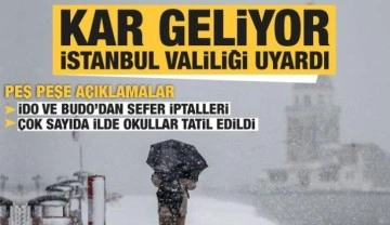 Son Dakika Haberi: İstanbul Valiliği'nden kar uyarısı! Seferler iptal edildi