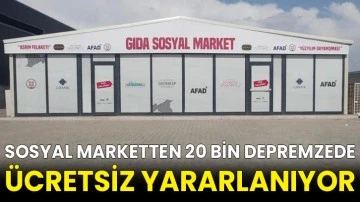 Sosyal marketten 20 bin depremzede ücretsiz yararlanıyor