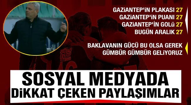Sosyal medyada dikkat çeken Gaziantep FK paylaşımları