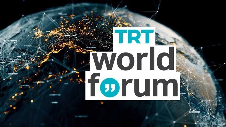 TRT World Forum 2020'de 'Uzmanlarla Yuvarlak Masa Toplantıları' yapılacak