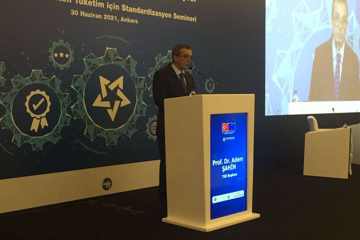 TSE Başkanı Prof. Dr. Adem Şahin: 'Kaliteli ürün, kaliteli tüketim için standardizasyon'
