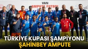 Türkiye Kupası Şampiyonu Şahinbey Ampute