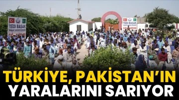 Türkiye, Pakistan’ın yaralarını sarıyor