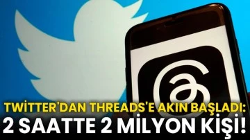Twitter'dan Threads'e akın başladı: 2 saatte 2 milyon kişi!