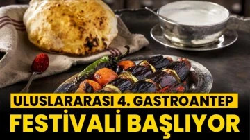 Uluslararası 4. Gastroantep festivali başlıyor