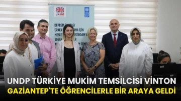 UNDP Türkiye Mukim Temsilcisi Vinton Gaziantep'te öğrencilerle bir araya geldi