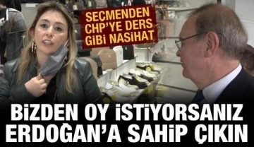 Vatandaştan CHP'li Öztrak'a tepki: Bizden oy almak istiyorsanız Erdoğan'a sahip çıkın