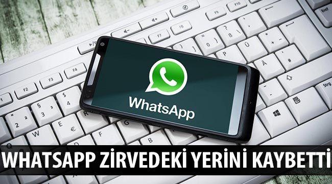  WhatsApp zirvedeki yerini kaybetti