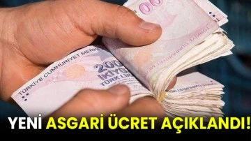  Yeni asgari ücret açıklandı!