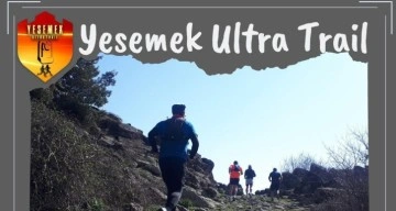 Yesemek Ultra Trail 11 Haziranda Gaziantepte