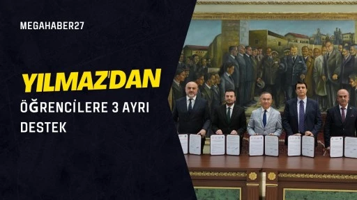 Yılmaz'dan &ouml;ğrencilere 3 ayrı destek
