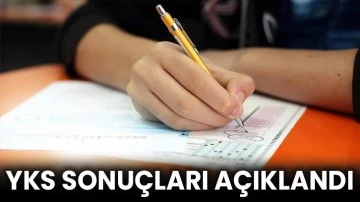 YKS sonuçları açıklandı