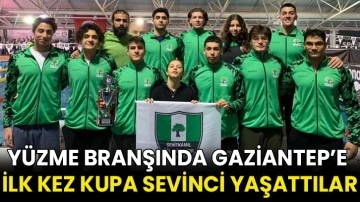 Yüzme branşında Gaziantep’e ilk kez kupa sevinci yaşattılar