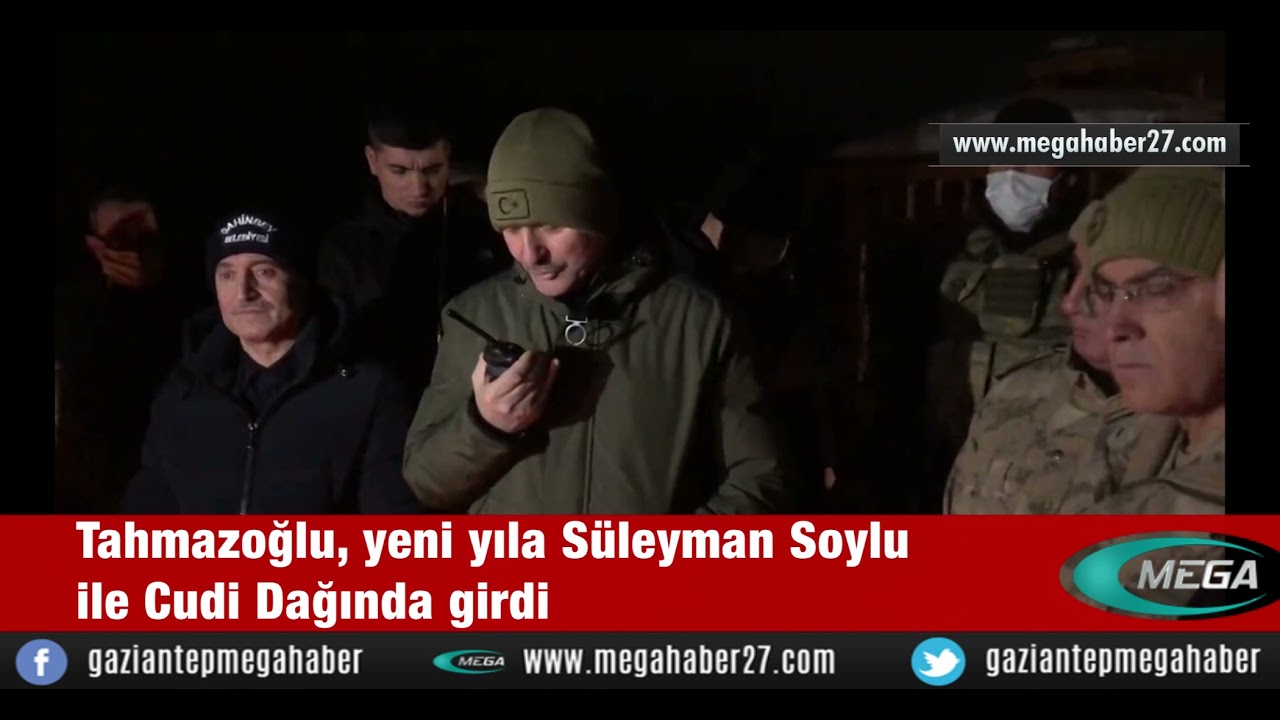 Tahmazoğlu, yeni yıla Süleyman Soylu ile Cudi Dağında girdi