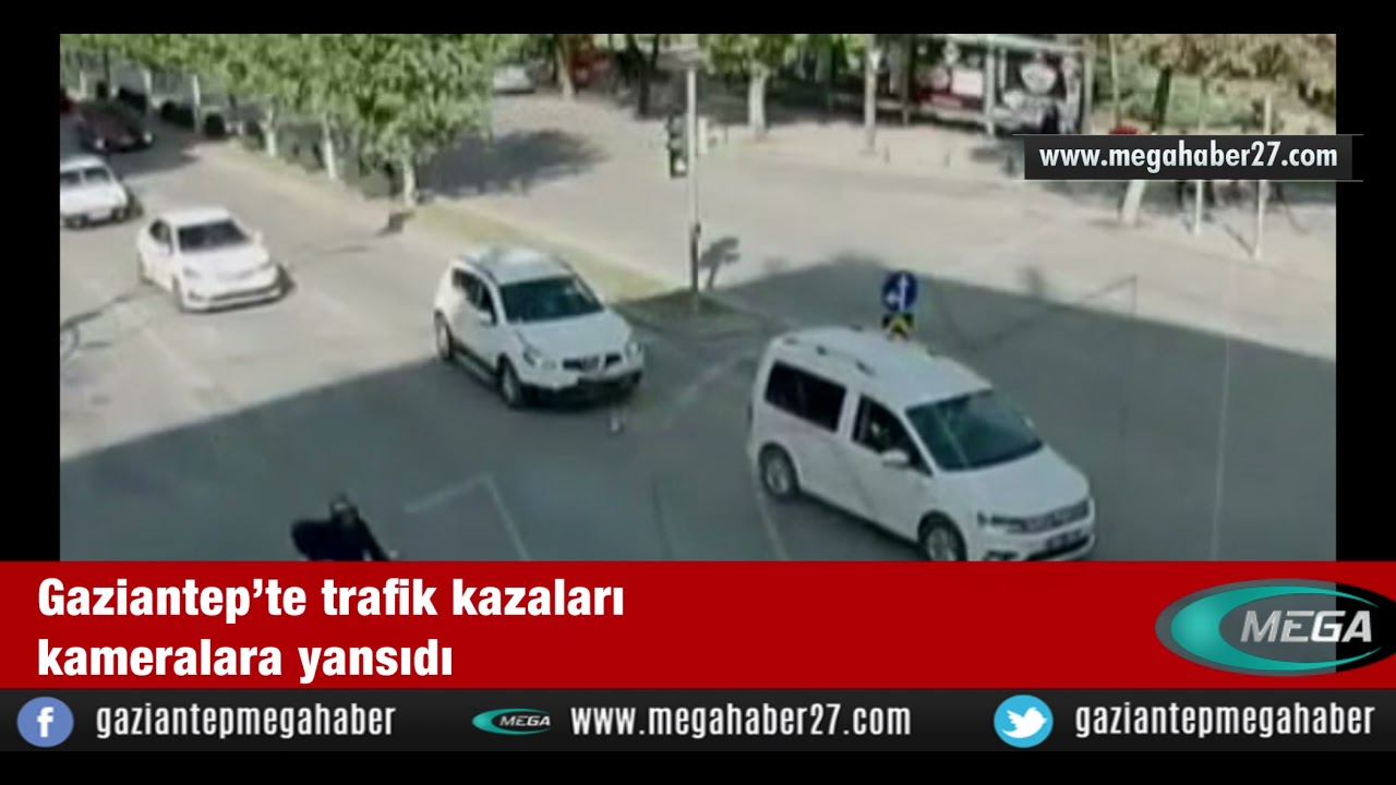Gaziantep’te trafik kazaları kameralara yansıdı